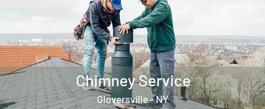  Chimney Service Gloversville - NY