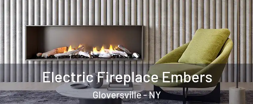  Electric Fireplace Embers Gloversville - NY