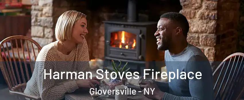  Harman Stoves Fireplace Gloversville - NY